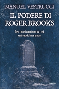 Immagine copertina libro Il podere di Roger Brooks