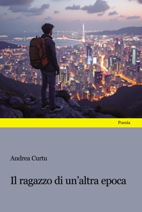 Immagine copertina libro Il ragazzo di un'altra epoca