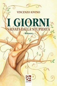 Immagine copertina libro I giorni salvati dalla stupidità