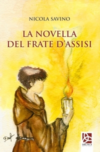 Immagine copertina libro La novella del Frate d'Assisi