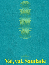 Immagine copertina libro Vai, vai, Saudade. Ediz. illustrata