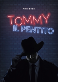 Immagine copertina libro Tommy il pentito