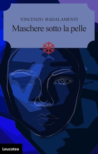 Immagine copertina libro Maschere sotto la pelle