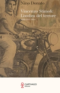 Immagine copertina libro Vincenzo Stimoli: l’ombra del terrore. Adrano 1944