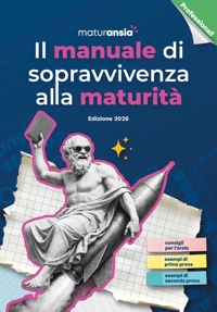 Immagine copertina libro Il manuale di sopravvivenza alla Maturità 2026. Edizione professionali