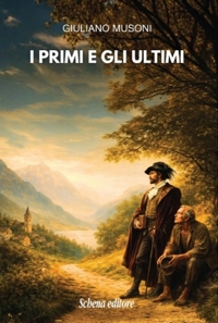 Immagine copertina libro I primi e gli ultimi