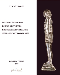 Immagine copertina libro Sul rinvenimento di una statuetta bronzea egittizzante nella nicastro del 1957