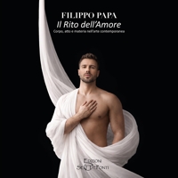 Immagine copertina libro Il rito dell'amore. Corpo, atto e materia nell'arte contemporanea