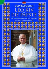 Immagine copertina libro Leo XIV Die Papste. Mit Kurzen Biografien Der 267 Pontifexe Von Sankt Petrus Bis Leo XIV