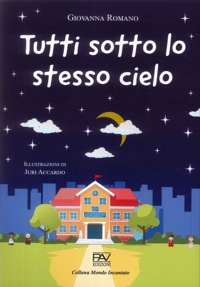 Immagine copertina libro Tutti sotto lo stesso cielo