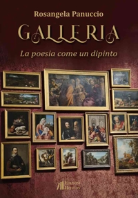 Immagine copertina libro Galleria. La poesia come un dipinto