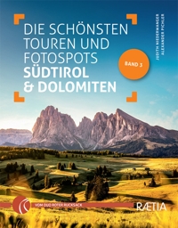 Immagine copertina libro Die schönsten touren und fotospots Südtirol & Dolomiten