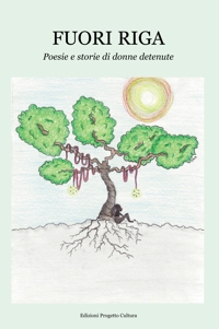 Immagine copertina libro Fuori riga. Poesie e storie di donne detenute
