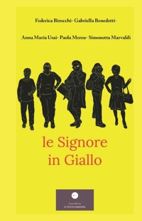 Immagine copertina libro Le signore in giallo