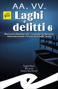 Immagine copertina libro Laghi e delitti 6
