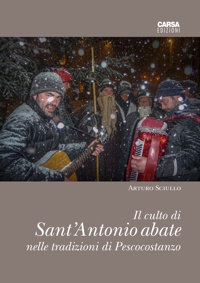 Immagine copertina libro Il culto di sant'Antonio abate nelle tradizioni di Pescocostanzo