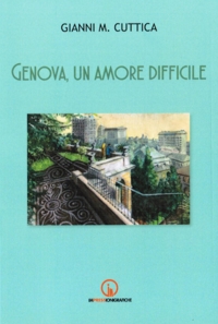 Immagine copertina libro Genova, un amore difficile