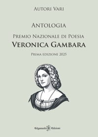 Immagine copertina libro Antologia del Premio nazionale di poesia Veronica Gambara. Prima edizione 2025
