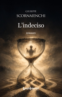 Immagine copertina libro L'indeciso