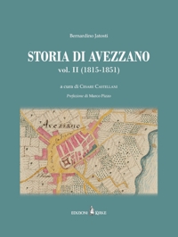 Immagine copertina libro Storia di Avezzano. Vol. 2: (1815-1851)