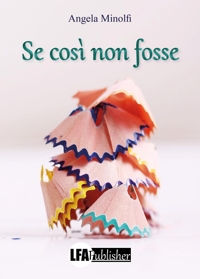 Immagine copertina libro Se così non fosse