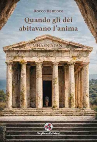 Immagine copertina libro Quando gli dèi abitavano l'anima