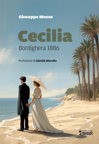 Immagine copertina libro Cecilia. Bordighera 1886