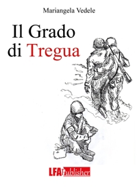 Immagine copertina libro Il grado di tregua