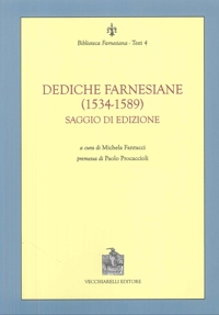 Immagine copertina libro Dediche farnesiane (1534-1589). Saggio di edizione