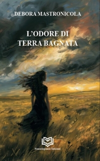 Immagine copertina libro L'odore di terra bagnata