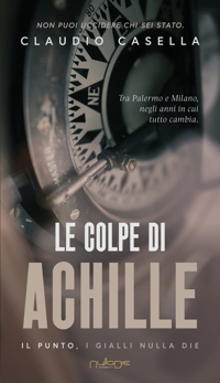 Immagine copertina libro Le colpe di Achille
