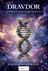 Immagine copertina libro Dravdor. Dominio di ripetizione assoluta