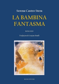 Immagine copertina libro La bambina fantasma