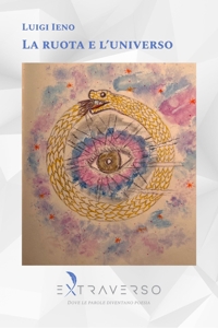 Immagine copertina libro La ruota e l'universo