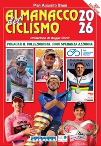 Immagine copertina libro Almanacco del ciclismo 2026. La «bibbia del pedale», arriva a 35 anni e prosegue nella conservazione della memoria del ciclismo