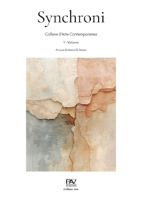 Immagine copertina libro Synchroni. Collana d’arte contemporanea. Vol. 1