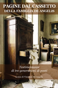 Immagine copertina libro Pagine dal cassetto della famiglia De Angelis. Testimonianze di tre generazioni di poeti