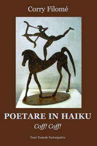 Immagine copertina libro Poetare in haiku. Coff! Coff!