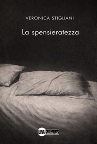 Immagine copertina libro La spensieratezza