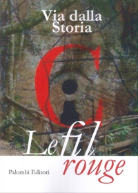 Immagine copertina libro Via dalla storia. Le fil rouge