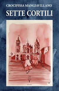Immagine copertina libro Sette cortili