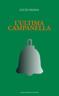Immagine copertina libro L'ultima campanella