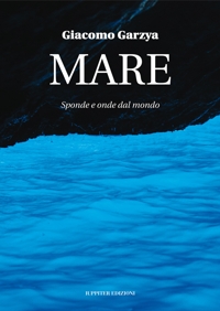 Immagine copertina libro Mare. Sponde e onde dal mondo. Ediz. illustrata