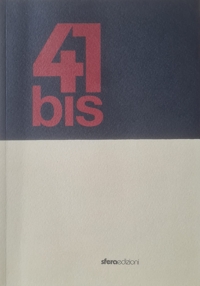 Immagine copertina libro 41bis. Quadri che sognano di essere dischi
