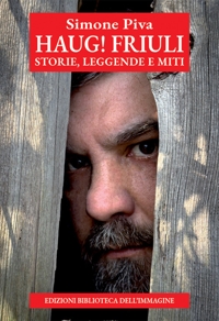 Immagine copertina libro Haug! Friuli. Storie, leggende e miti
