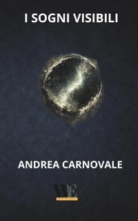Immagine copertina libro I sogni visibili