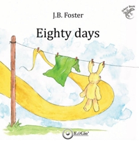 Immagine copertina libro Eighty days. Ediz. italiana