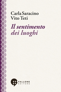 Immagine copertina libro Il sentimento dei luoghi