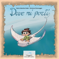 Immagine copertina libro Dove mi porti