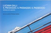 Immagine copertina libro Il paesaggio, il passaggio, il passeggio. Domenica sul lungomare. Nuova ediz.